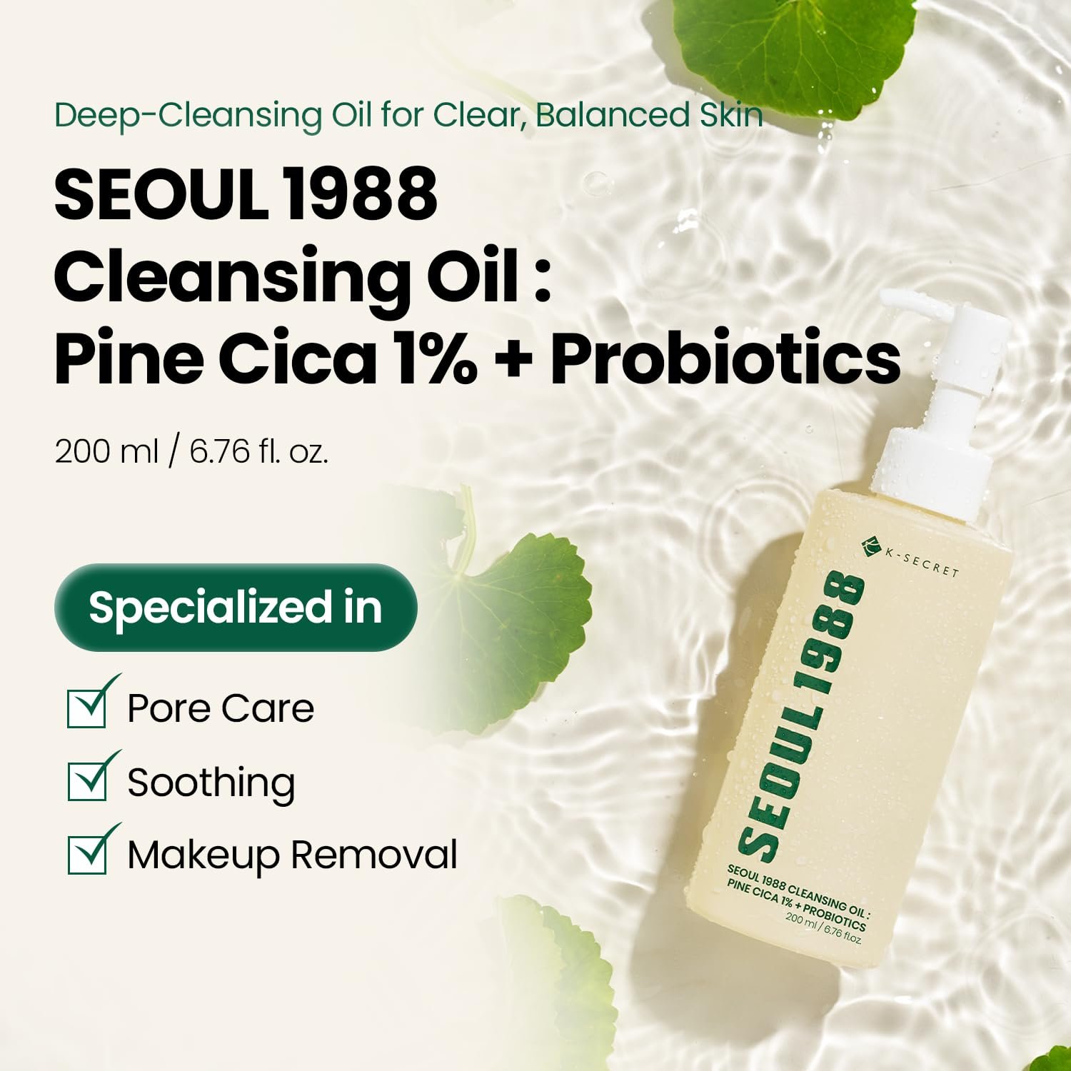 K-SECRET SEOUL 1988 Cleansing Oil Pine Cica 1% + Probiotics 200 مل — view 3 of 7